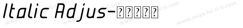 Italic Adjus字体转换